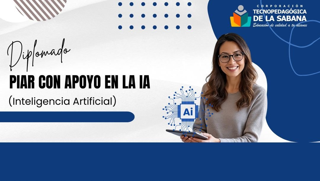 PIAR con Apoyo en la Inteligencia Artificial — Diplomado CorpoSabana
